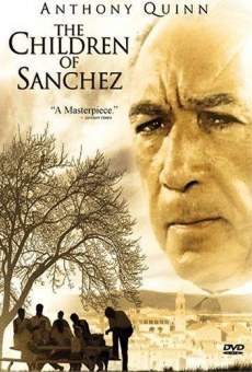 The Children of Sanchez en ligne gratuit