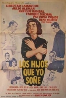 Los hijos que yo soñé on-line gratuito