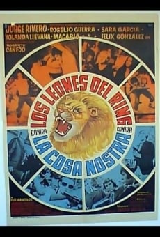 Los leones del ring contra la Cosa Nostra on-line gratuito