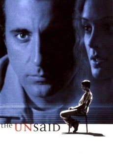 The Unsaid on-line gratuito