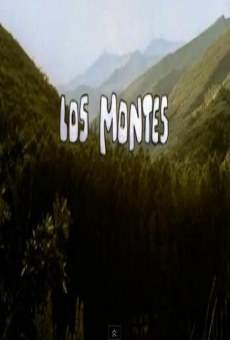 Los montes en ligne gratuit