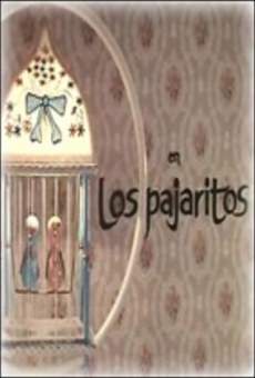 Los pajaritos online streaming