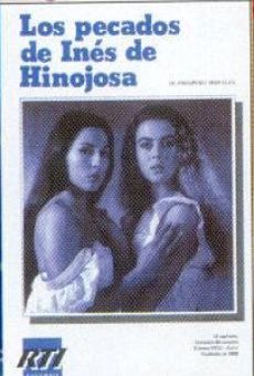 Los pecados de Inés de Hinojosa en ligne gratuit