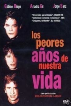 Ver película Los peores años de nuestra vida