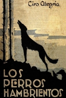 Los perros hambrientos en ligne gratuit