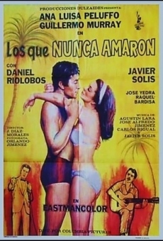 Ver película Los que nunca amaron