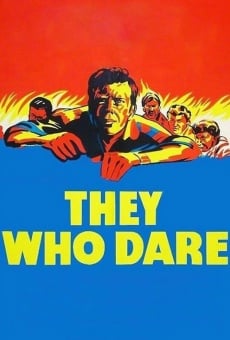 They Who Dare online kostenlos