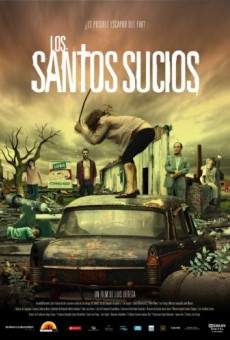 Los santos sucios streaming en ligne gratuit