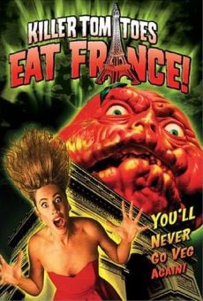 Killer Tomatoes Eat France! online kostenlos