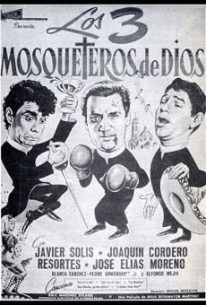 Los tres mosqueteros de Dios streaming en ligne gratuit