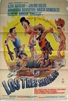 Los tres salvajes en ligne gratuit