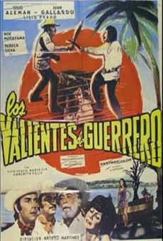 Los valientes de Guerrero online kostenlos