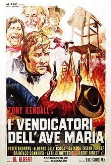 Watch I vendicatori dell'Ave Maria online stream