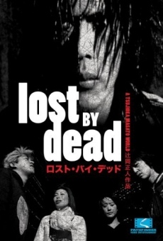 Watch Lost by Dead online stream