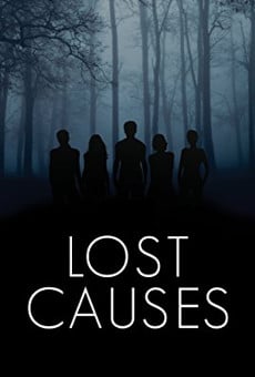 Lost Causes en ligne gratuit
