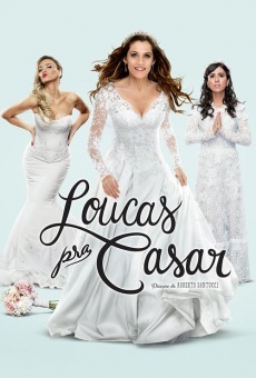 Ver película Loucas pra Casar