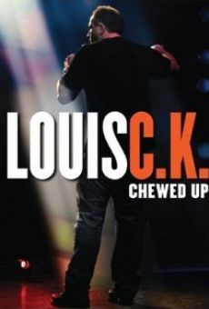 Ver película Louis C.K.: Chewed Up