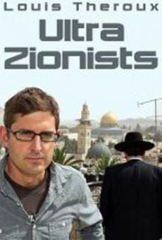 Louis Theroux and the Ultra Zionist online