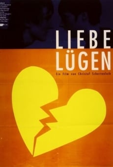 Liebe Lügen