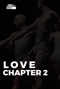 Love: Chapter 2 online streaming