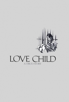 Love Child online kostenlos