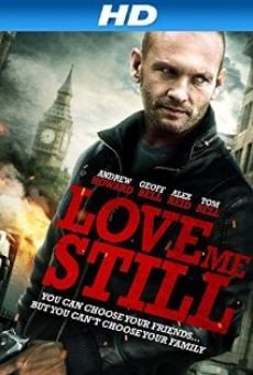 Love Me Still on-line gratuito