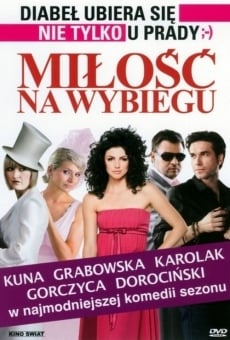 Milosc na wybiegu online free