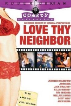 Love Thy Neighbor