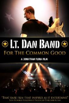 Ver película Lt. Dan Band: For the Common Good