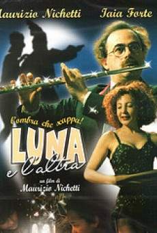 Luna e l'altra online streaming