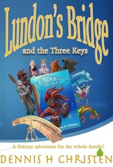 Lundon's Bridge and the Three Keys online kostenlos