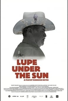 Ver película Lupe Under the Sun