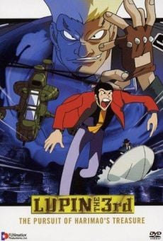 Lupin III: Le trésor d'Harimao en ligne gratuit