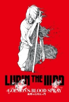 Lupin the IIIrd: Chikemuri no Ishikawa Goemon, película completa en español