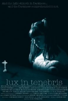 Lux in Tenebris