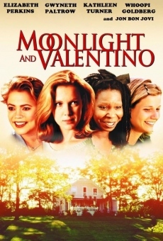 Moonlight and Valentino Online Free