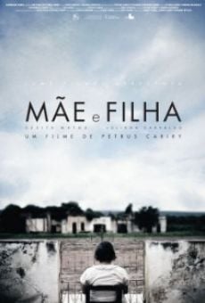 Mãe e Filha en ligne gratuit