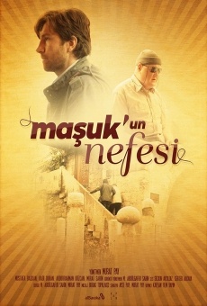 Watch Mâsuk'un Nefesi online stream