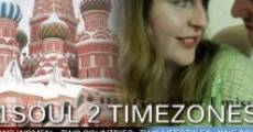 1 Soul 2 TimeZones film complet