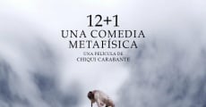 12+1, una comedia metafísica