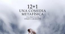 Ver película 12+1: Una comedia metafísica