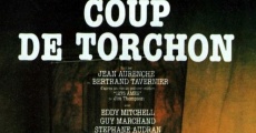 Coup de torchon film complet