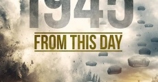 1945: From This Day (2018) stream