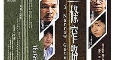 3 Narrow Gates (2009)