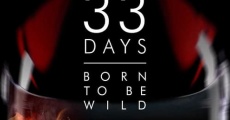 33 Days film complet