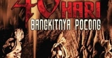 40 Hari Bangkitnya Pocong streaming