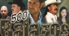 500 Balazos (2010) stream