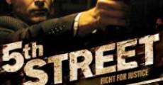 Filme completo 5th Street