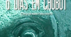 Película 6 Dias Em Chubut