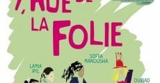 Película 7, rue de la Folie